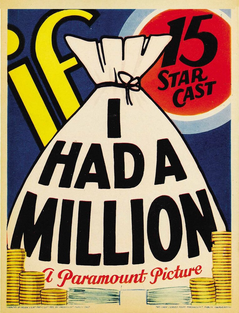 Если бы у меня был миллион (1932) постер