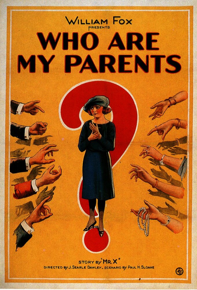 Кто мои родители? (1922) постер
