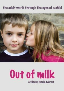 Out of Milk (2008) постер