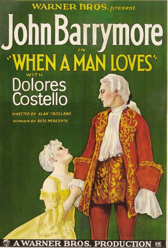 Когда мужчина любит (1927) постер