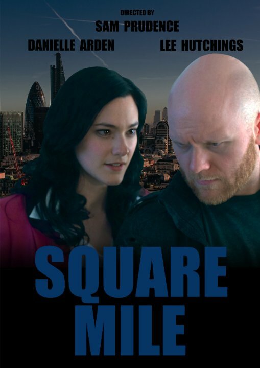 Square Mile (2014) постер