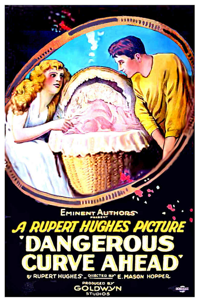 Dangerous Curve Ahead (1921) постер