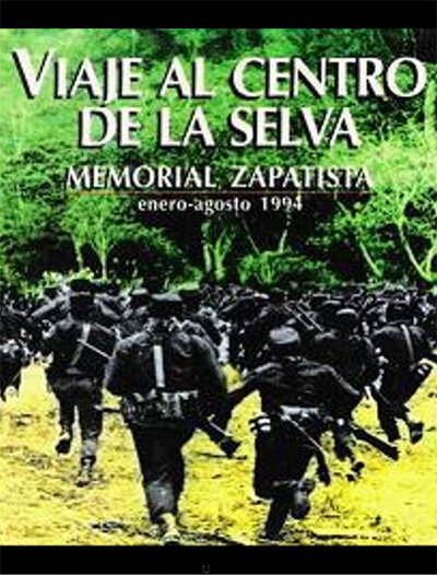 Viaje al centro de la selva (Memorial Zapatista) (1994) постер