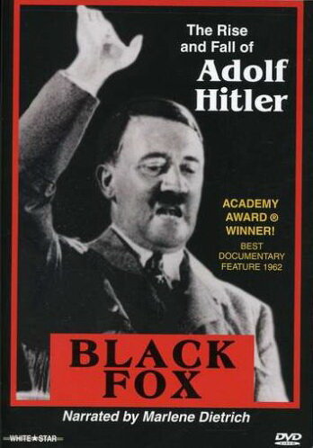 Черная лиса: Правда об Адольфе Гитлере (1962) постер
