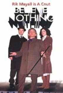 Believe Nothing (2002) постер