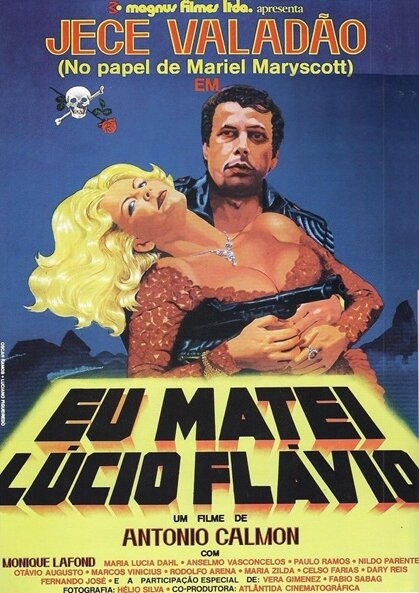 Eu Matei Lúcio Flávio (1979) постер