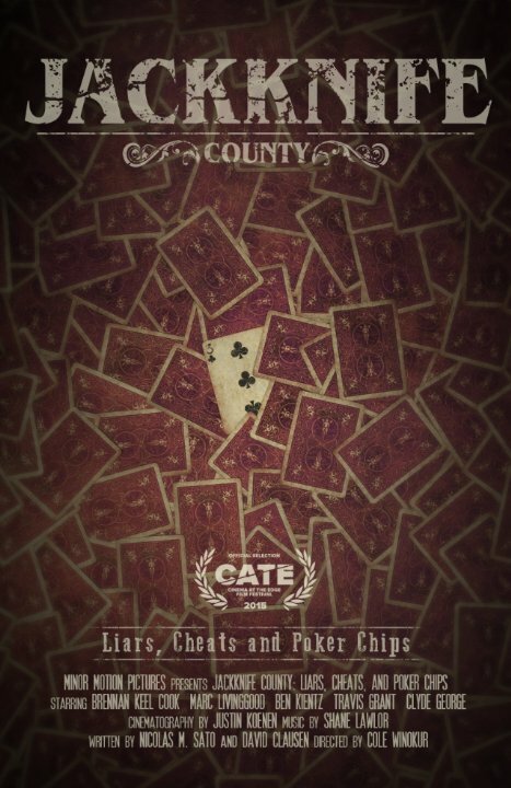 Jackknife County: Liars, Cheats and Poker Chips (2015) постер