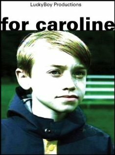 For Caroline (2002) постер