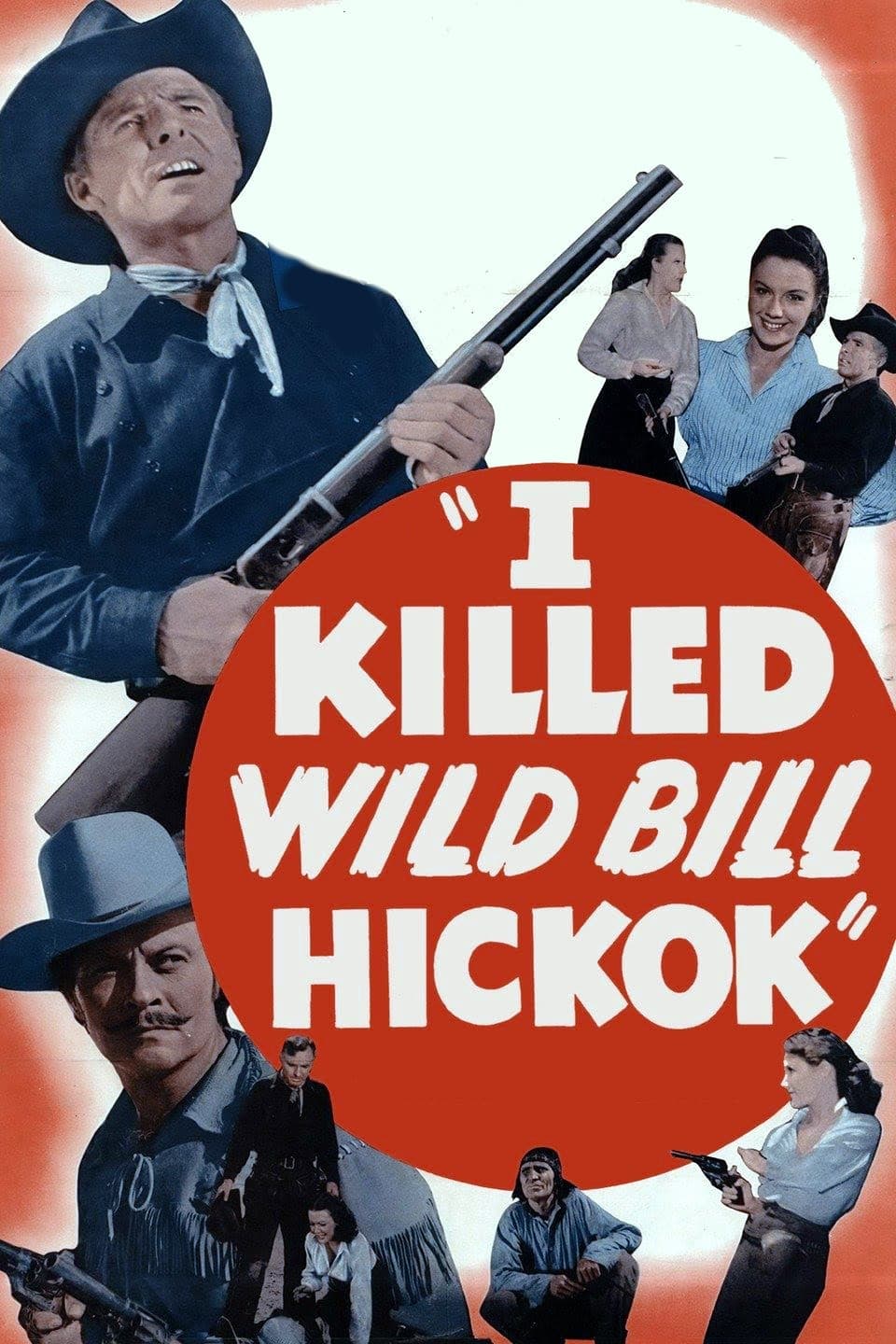 I Killed Wild Bill Hickok (1956) постер