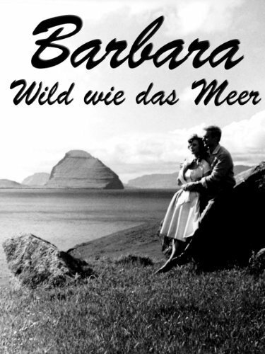 Barbara - Wild wie das Meer (1961) постер