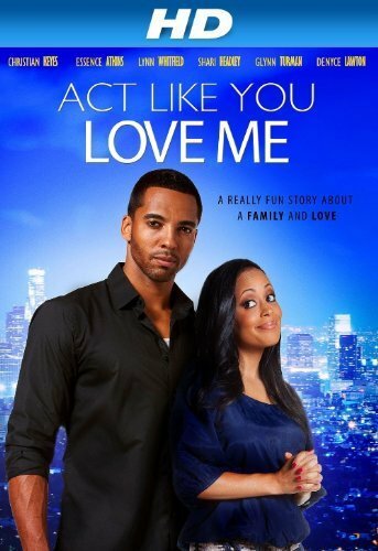 Act Like You Love Me (2013) постер