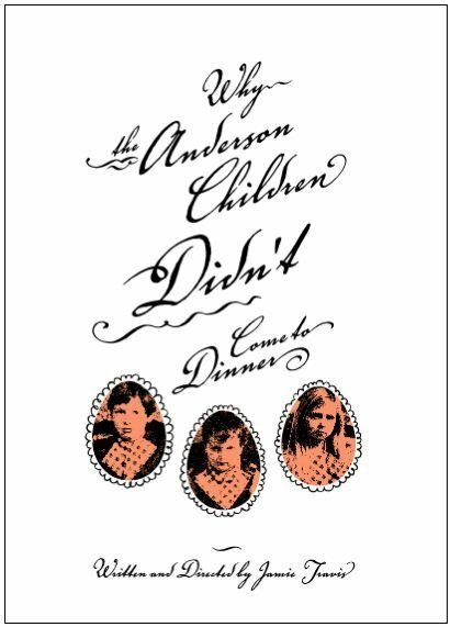 Why the Anderson Children Didn't Come to Dinner (2003) постер