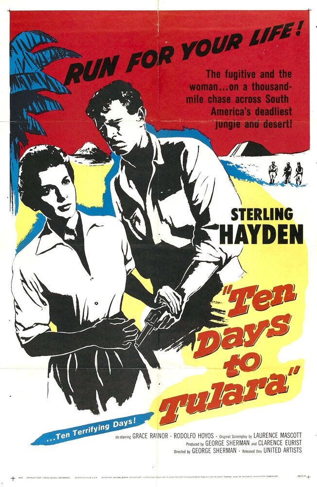 Ten Days to Tulara (1958) постер