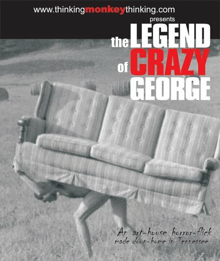 The Legend of Crazy George (2002) постер