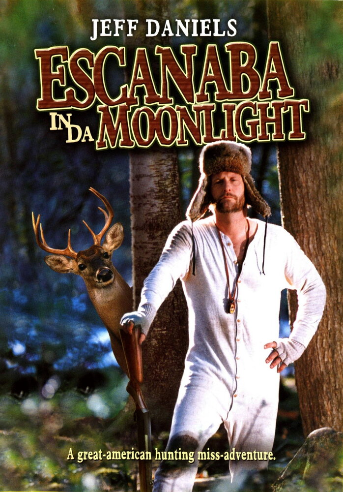 Escanaba in da Moonlight (2001) постер
