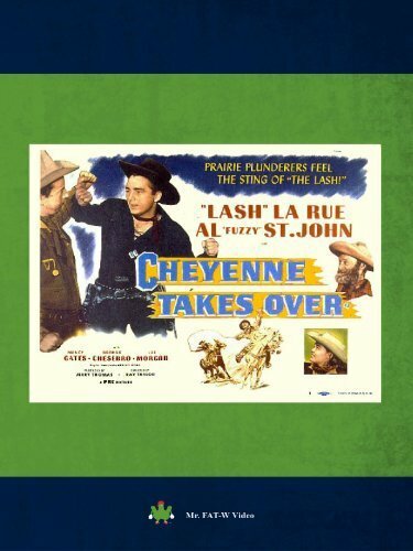 Cheyenne Takes Over (1947) постер