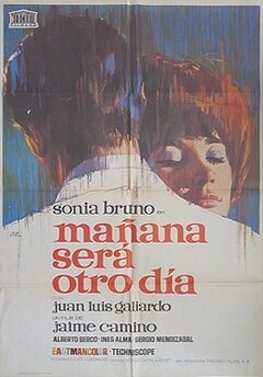 Mañana será otro día (1967) постер