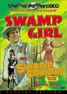 Swamp Girl (1971) постер