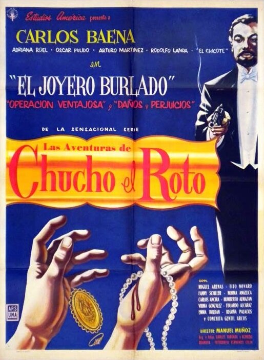 Aventuras de Chucho el Roto (1961) постер