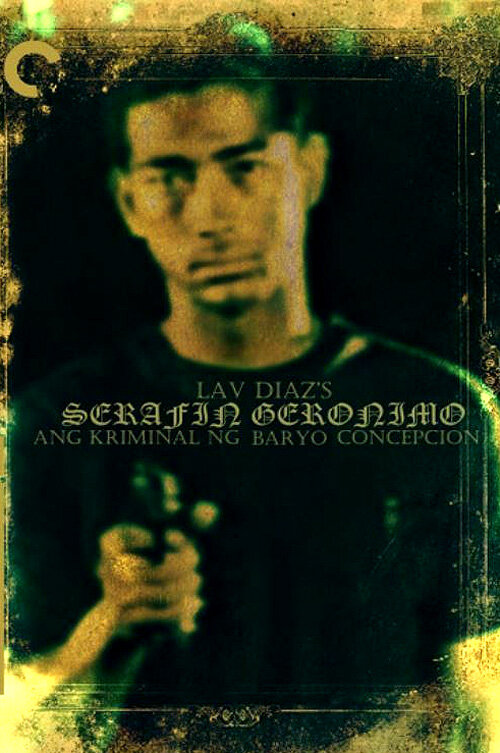 Серафин Джеронимо — преступник из Барио Консепсьон (1998) постер