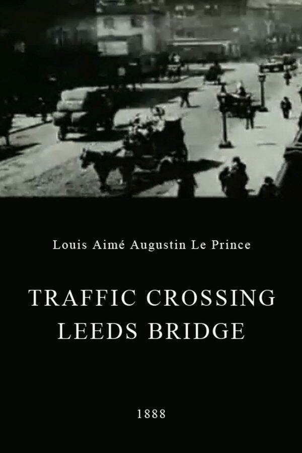 Движение транспорта по мосту Лидс (1888) постер