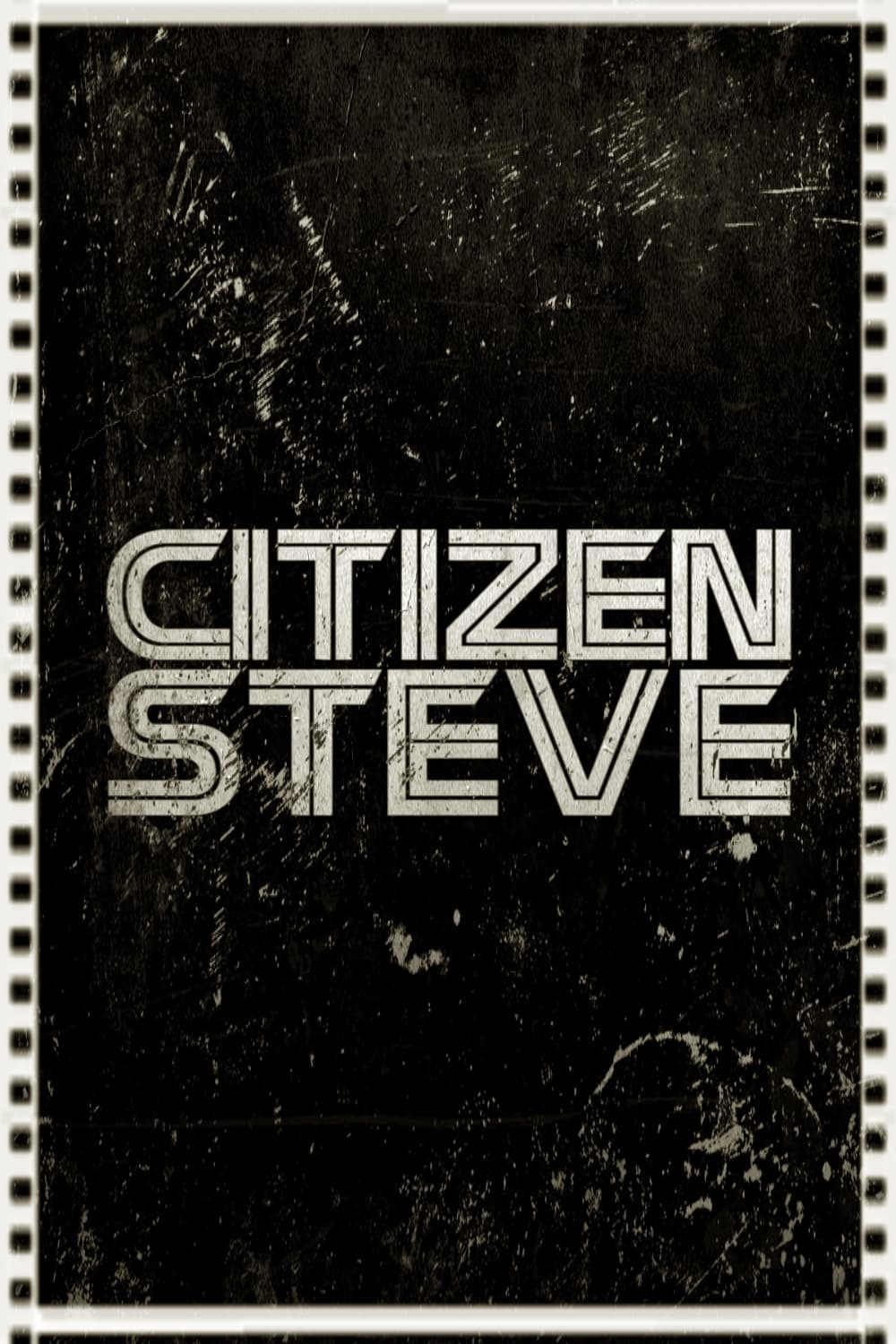 Citizen Steve (1987) постер