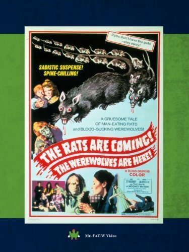 The Rats Are Coming! The Werewolves Are Here! (1972) постер