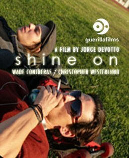 Shine On (2008) постер