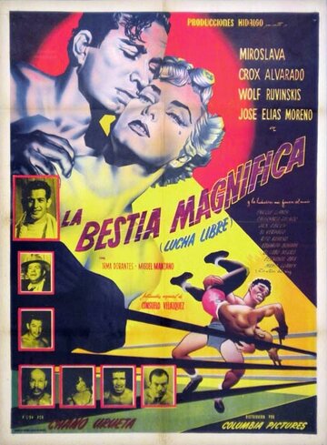 La bestia magnifica (Lucha libre) (1953)